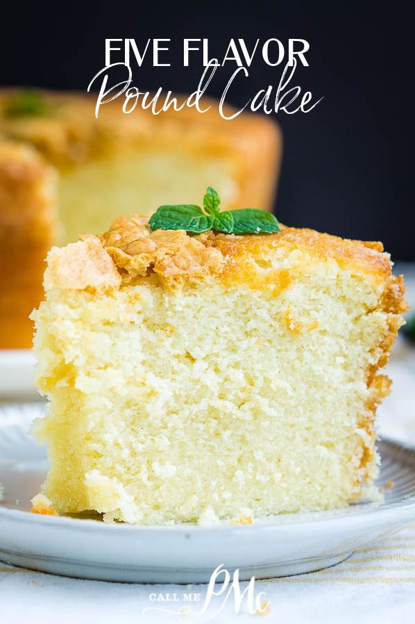 Best Ever Five Flavored Southern Pound Cake