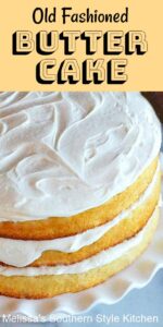 Southern Living Old Fashioned Butter Cake